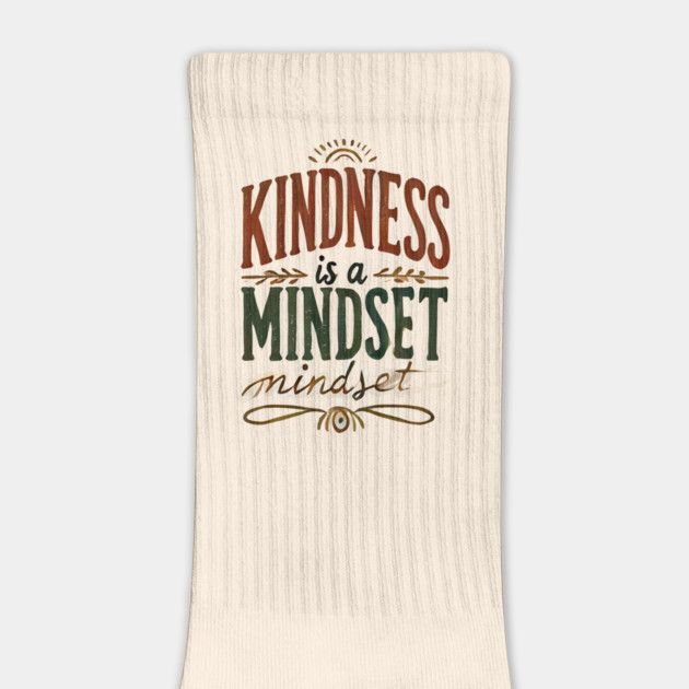 Motivational Quote, Kindness is a Mindset by logiamerch