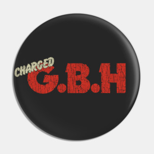 Charged GBH 1978 Pin