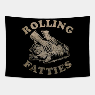 Rolling Fatties Cat Lover Funny Tapestry