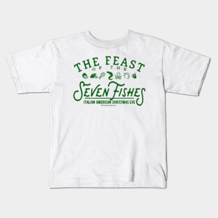 Feast of the Seven Fishes Kids T-Shirt