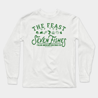 Feast of the Seven Fishes Long Sleeve T-Shirt