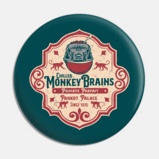 Chilled Monkey Brains - Primate parfait Pin