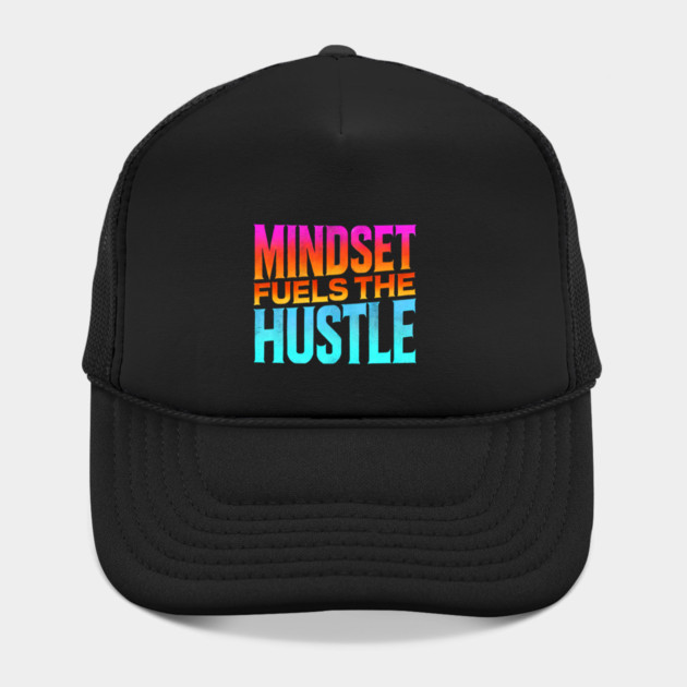 Motivational Quote, Mindset Fuels the Hustle, Success by logiamerch