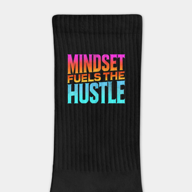 Motivational Quote, Mindset Fuels the Hustle, Success by logiamerch