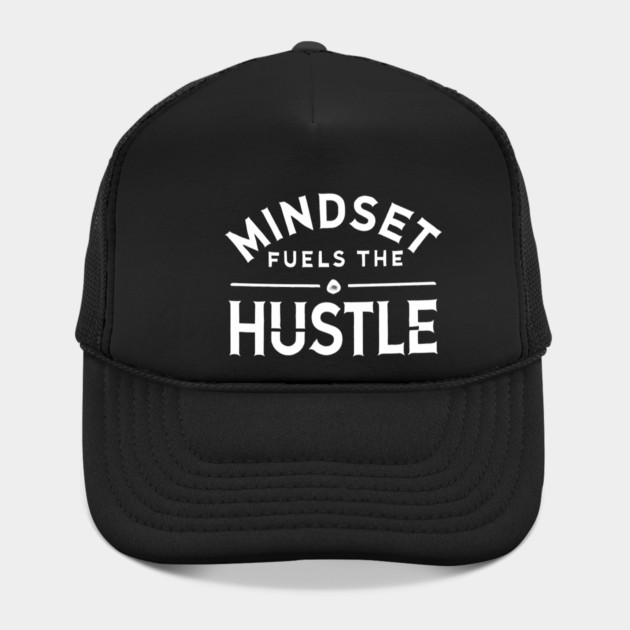 Motivational Quote, Mindset Fuels the Hustle, Success by logiamerch