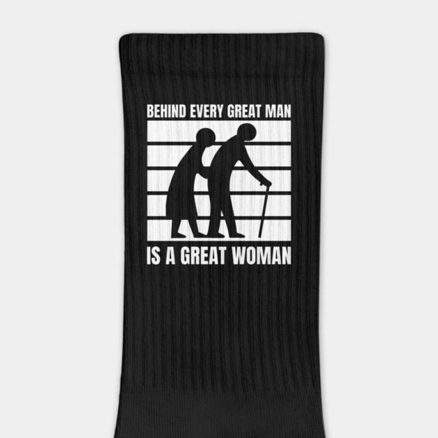 Behind every great man is a great woman by Creatifly Graphic Tees
