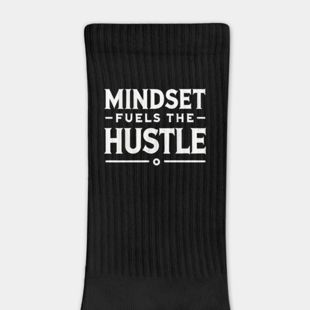 Motivational Quote, Mindset Fuels the Hustle by logiamerch