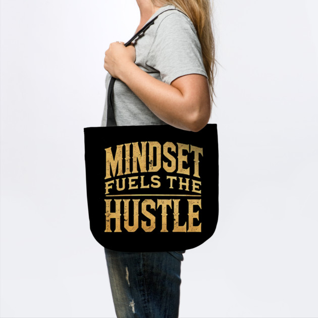 Motivational Quote, Mindset Fuels the Hustle, Success by logiamerch