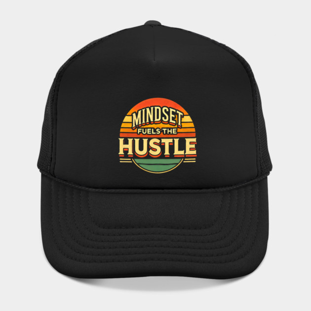 Motivational Quote, Mindset Fuels the Hustle, Success by logiamerch