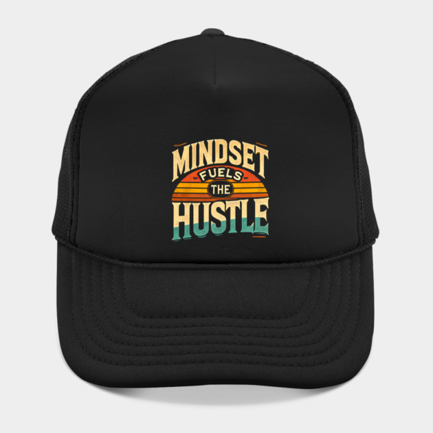 Motivational Quote, Mindset Fuels the Hustle, Success by logiamerch