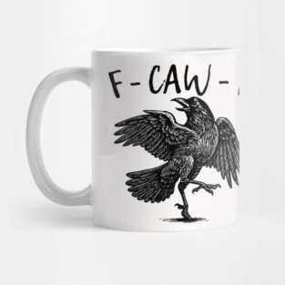 F-Caw-F-Chicken Mug