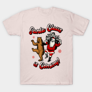 Merry Christmas gift Santa Claus is coming T-Shirt