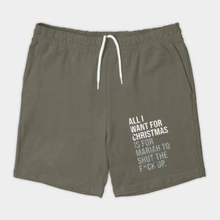 All I Want For Christmas Distressed Adult Funny Anti-Festive Shorts