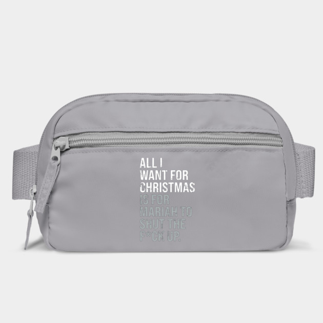 All I Want For Christmas Distressed Adult Funny Anti-Festive by Butter Creative