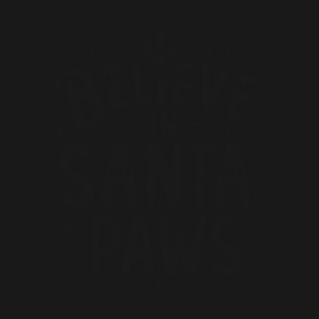 Believe in Santa Paws by Frank Ring