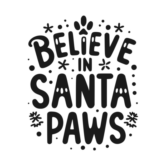 Believe in Santa Paws by Frank Ring