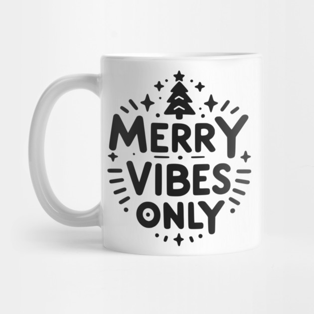Merry Vibes Only by Frank Ring