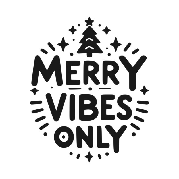 Merry Vibes Only by Frank Ring