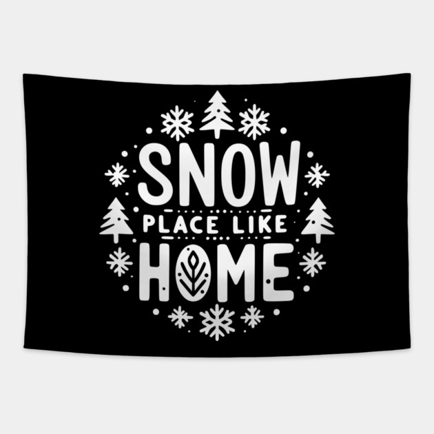 Snow Place Like Home Tapestry by Frank Ring