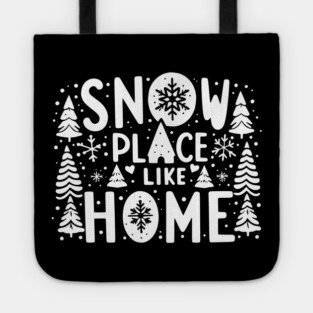 Snow Place Like Home Tote