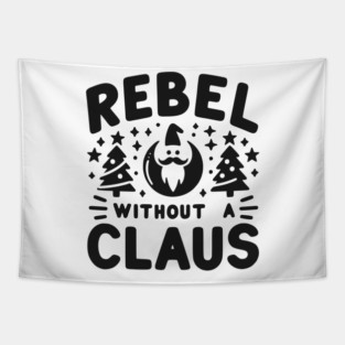 Rebel Without a Claus Tapestry