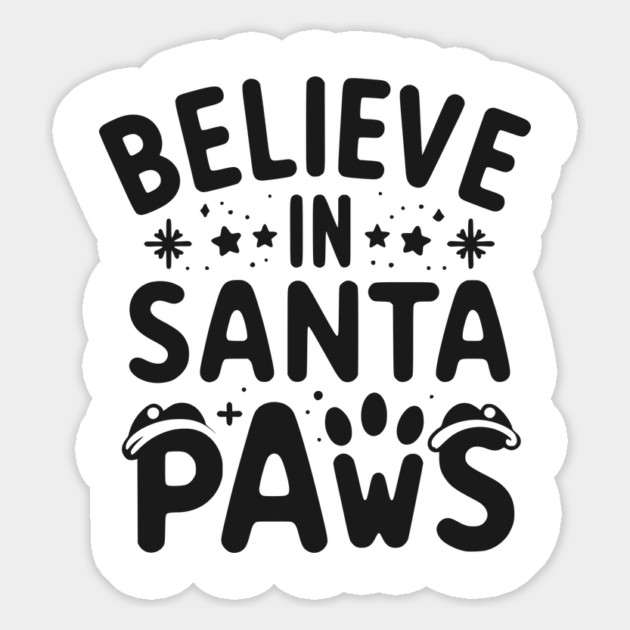 Believe in Santa Paws Magnet by Frank Ring