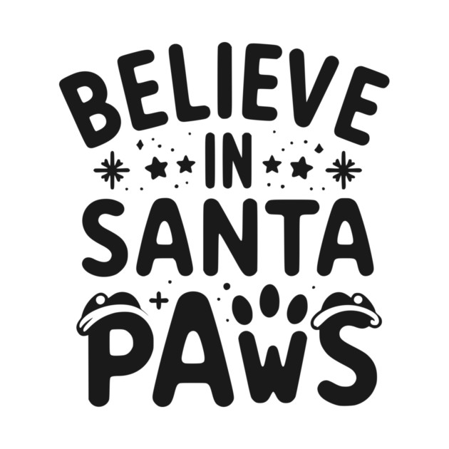 Believe in Santa Paws by Frank Ring