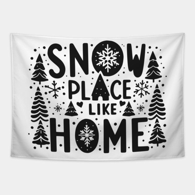 Snow Place Like Home Tapestry by Frank Ring