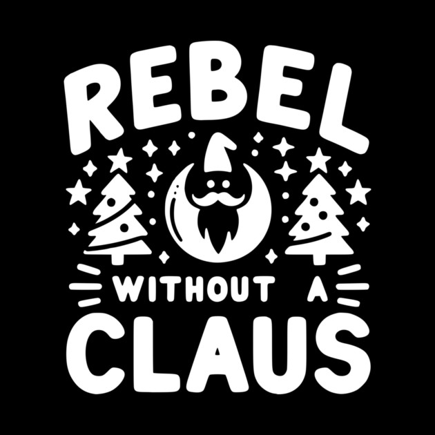 Rebel Without a Claus by Frank Ring