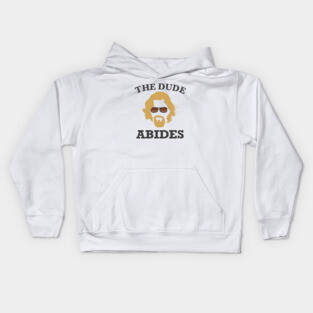 The Dude Abides Kids Hoodie
