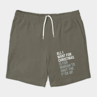 All I Want For Christmas Classic Adult Funny Anti-Festive Shorts