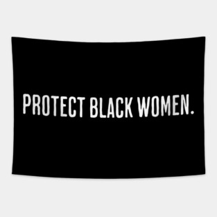 Protect Black Women Tapestry