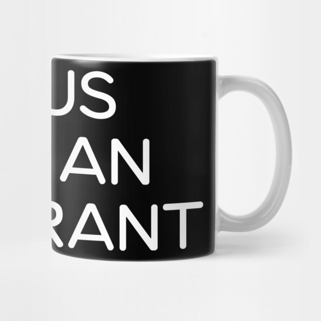 JESUS WAS AN IMMIGRANT by UrbanLifeApparel