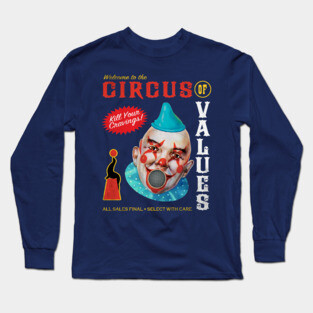 Circus of Values Long Sleeve T-Shirt