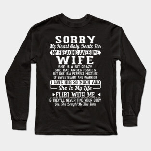 My Heart Only Beats For My Freaking Awesome Wife Long Sleeve T-Shirt