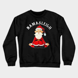 Namasleigh Santa Yoga Funny Namaste Christmas Crewneck Sweatshirt