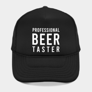 Professional Beer Taster - Funny Hat