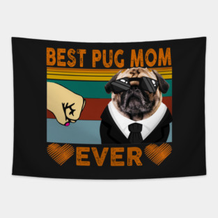 best pug mom ever Tapestry
