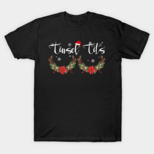 Tinsel Tits And Jingle Balls Funny Matching Christmas Couple T-Shirt