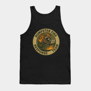dumpster-fire-response-team Tank Top