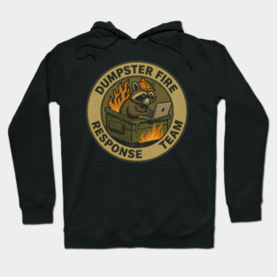 dumpster-fire-response-team Hoodie