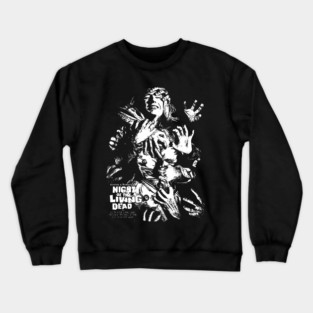 night of living dead horror movie Crewneck Sweatshirt