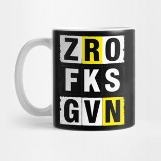 Zero Fks Gvn Sarcastic Humor Anti Establishment Mug