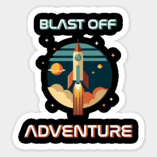 Blast Off Adventure Sticker