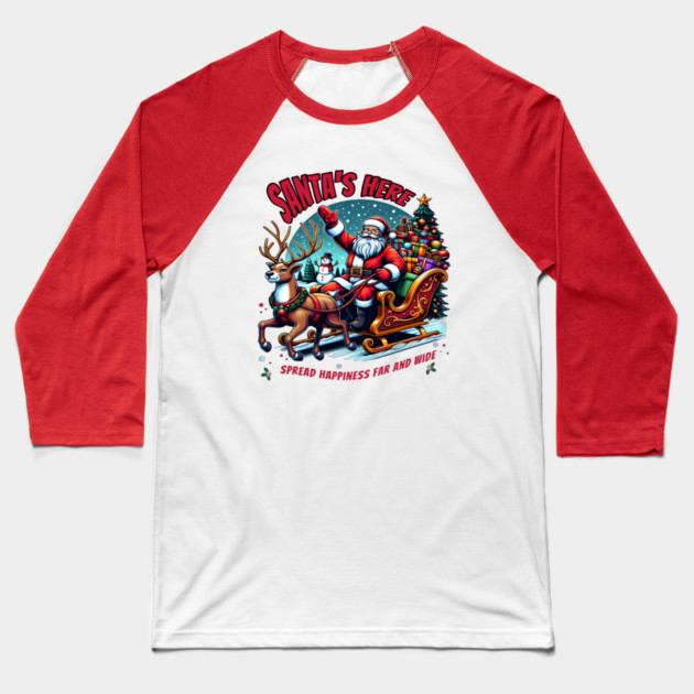 SANTA'S HERE spread happiness Christmas gift Baseball T-Shirt by Nizar clothing store 