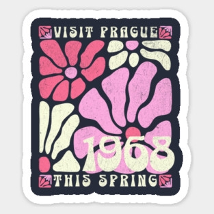 Prague Spring 1968 Visit Prague this Spring European History Sticker