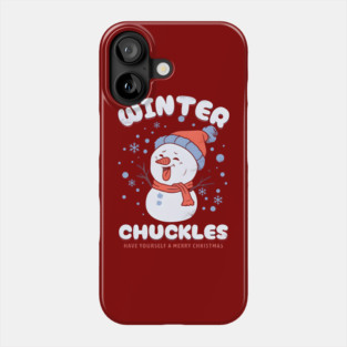Winter Chungkles Have Yourself Merry Christmas Phone Case