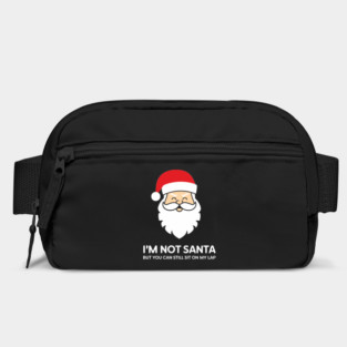 I’m Not Santa But You Can Still Sit on My Lap Adult Christmas Humor Bag