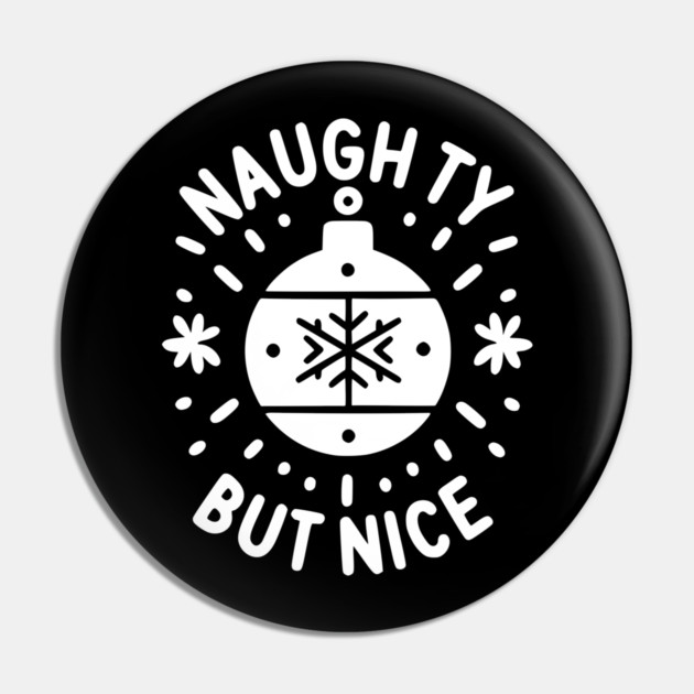 Naughty but Nice Pin by Frank Ring