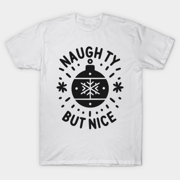 Naughty but Nice T-Shirt by Frank Ring